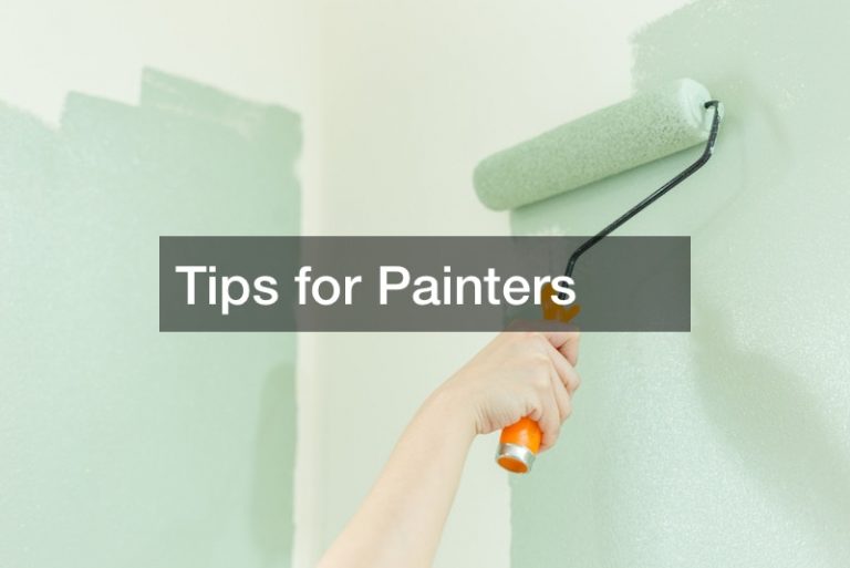 Tips for Painters