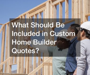 custom home builder quotes