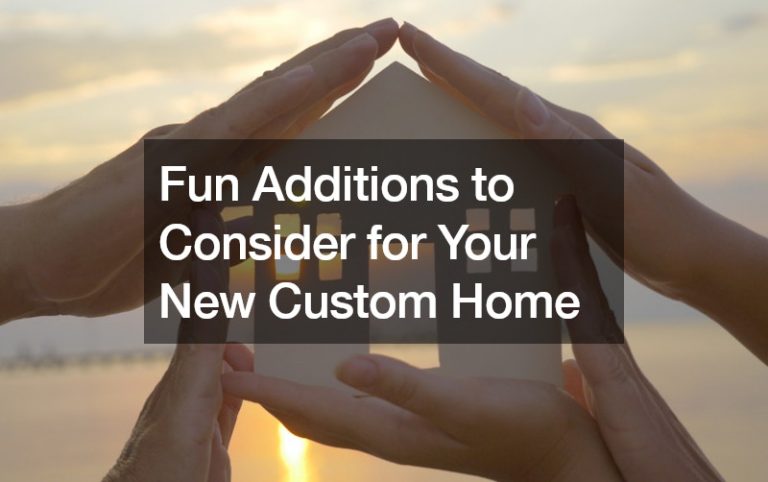 Fun Additions to Consider for Your New Custom Home