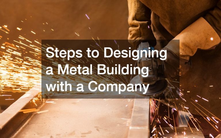 Steps to Designing a Metal Building with a Company